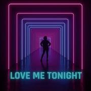 Neonpulsewave Love Me Tonight