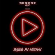 Bass In Motion