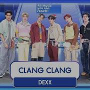Dexx Clang Clang