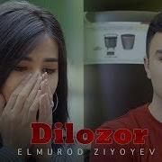 Dilozor Elmurod Ziyoyev