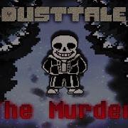 Dusttale Remix The Murderer