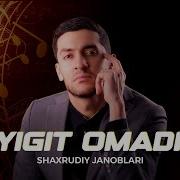 Shaxrudiy Yigit Omadi