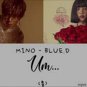 Um Feat Blue D Mino