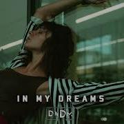 Dndm Ln My Dreams