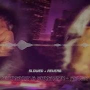 Fever Slowed