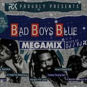 Bad Boys Blue Remix