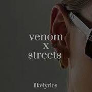 Venom X Streets