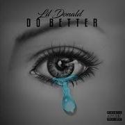 Do Better By Lil Donald