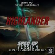 A Kind Of Magic From Highlander Nightcore