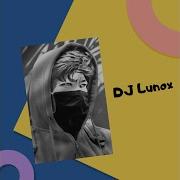Dj Lunox