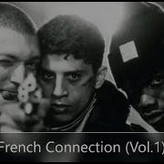 The French Connection Vol 1