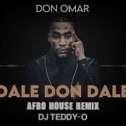 Don Omar Dale Don Dale Dj Teddy O