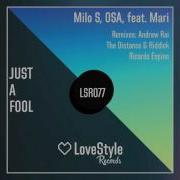 Milo S Osa Feat Mari Just A Fool