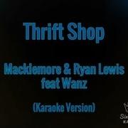Thrift Shop Karaoke