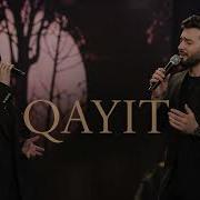 Qayıt Yeni Trend Mahnı Duet