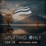 Uplifting Only Top 15 February 2025
