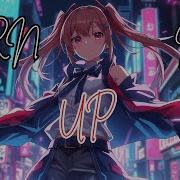 Turn It Up Nightcore