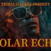 Tribal Galaxy Solar Echo