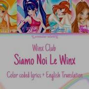 Siamo Noi Le Winx