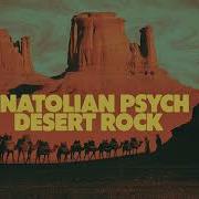 Psychedelic Anatolian Rock
