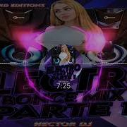 Electro Bonce Mix Parte 1 Hektor Dj