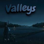 Valleys Woah