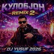 Dj Yusuf Kulubjon Remix 2026