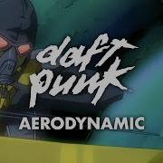 Daft Punk Aerodynamic