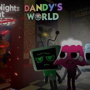 Five Nights In Dandy S World