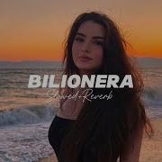 Bilionera Slowed Reverb