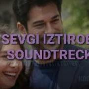 Sevgi Iztirobi Mp3 Gudok Uchun
