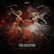 The Executor Paradise In Hell