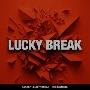 Barker Lucky Break