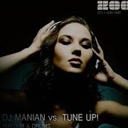 Dj Manian Vs Tune Up