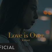 Kursor Love Is Over