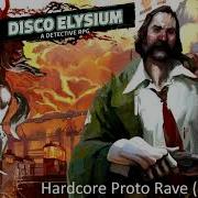 Disco Elysium Rave