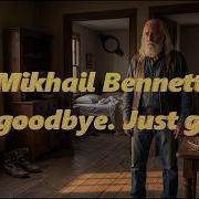 No Goodbye Just Gone