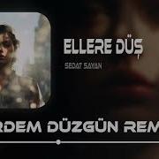 Ellere Düş Remix