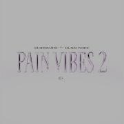 Pain Vibes