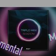 Минус Triplo Max Shadow