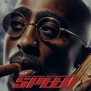 2Pac Speed 2026