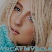 No Excuses Meghan Trainor Audio