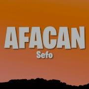 Sefo Afacan