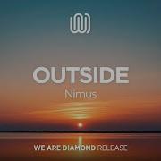 Nimus Outside