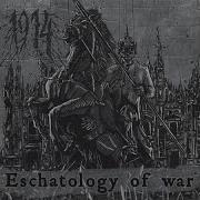 1914 Eschatology Of War