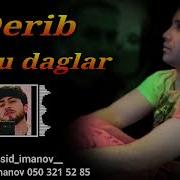 Ay Bu Daglar Haram Daglar