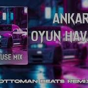 Ankara Oyun Havası 2