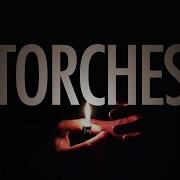 X Ambassadors Torches