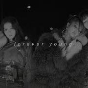 Blackpink Forever Young Slower Version