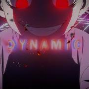 Dynamic